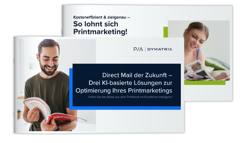 PIA DYMATRIX Info Paper: Direct Mail der Zukunft